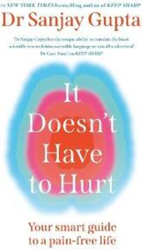 It Doesn't Have to Hurt