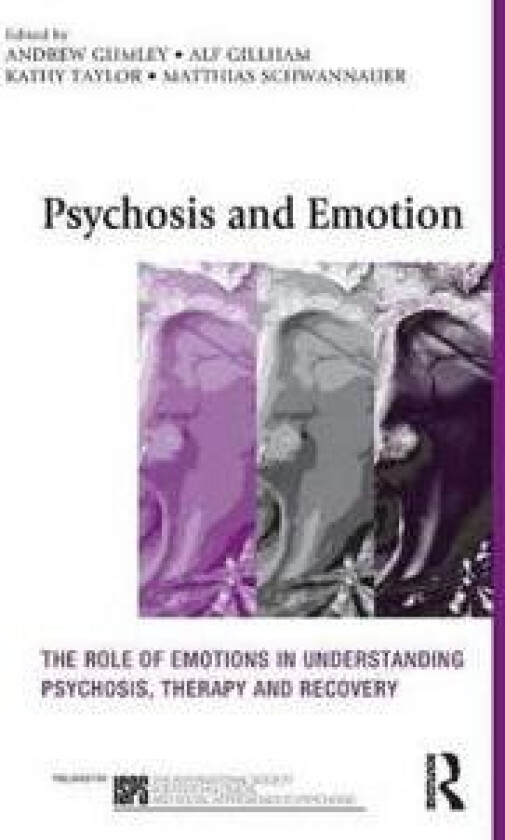 Psychosis and Emotion