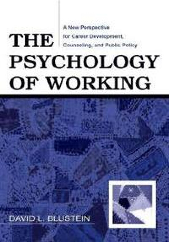 The Psychology of Working