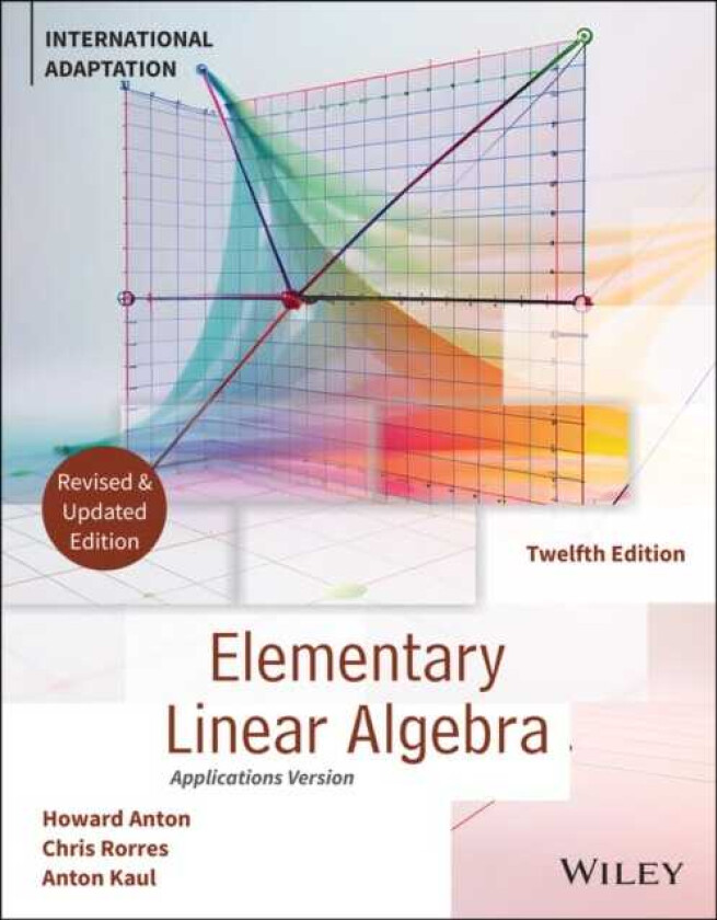 Elementary Linear Algebra, International Adaptation, Revised and Updated