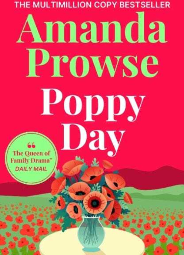 Poppy Day A gripping story of love and courage from the multimillion copy bestseller