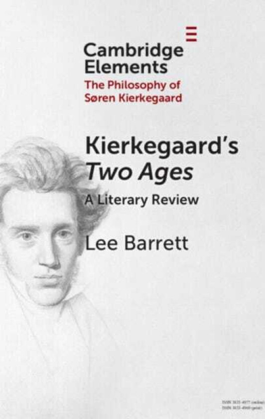 Kierkegaard's Two Ages A Literary Review