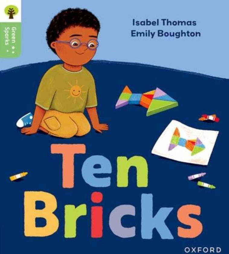 Oxford Reading Tree Green Sparks: Level 1: Ten Bricks