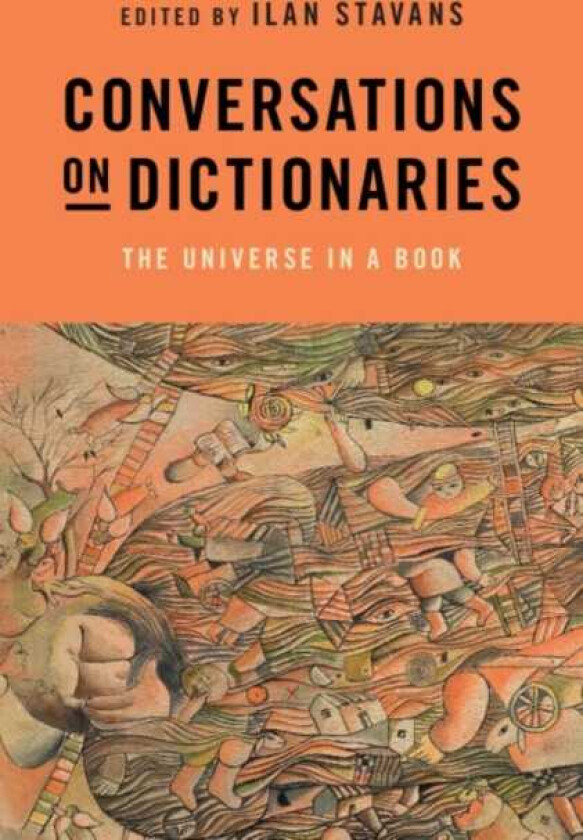 Conversations on Dictionaries The Universe in a Book