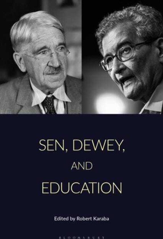 Sen, Dewey, and Education