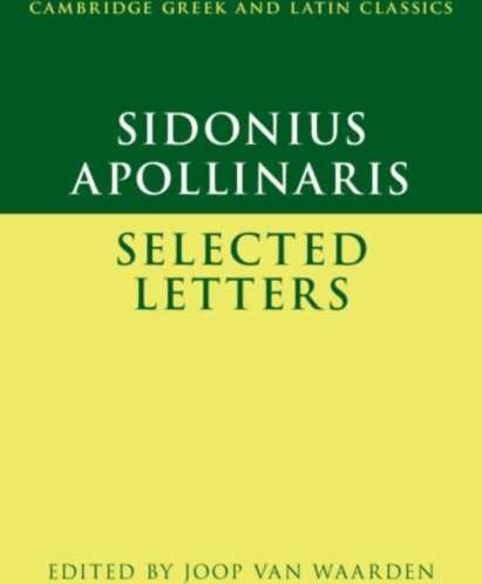 Sidonius Apollinaris: Selected Letters