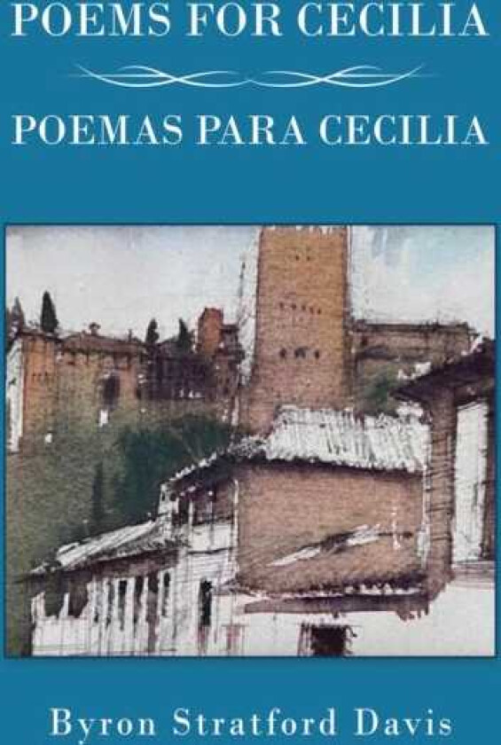 Poems For Cecilia / Poemas Para Cecilia