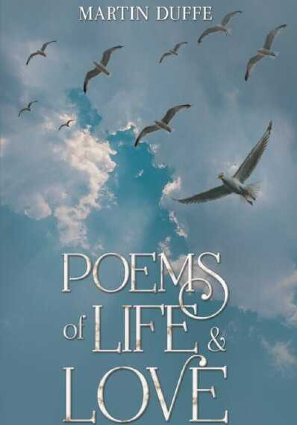 Poems of Life & Love