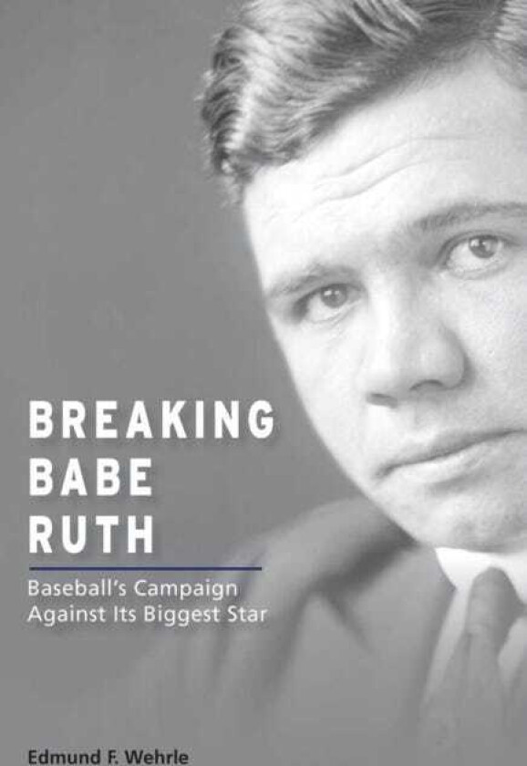 Breaking Babe Ruth Baseball's Campaign Against Its Biggest Star