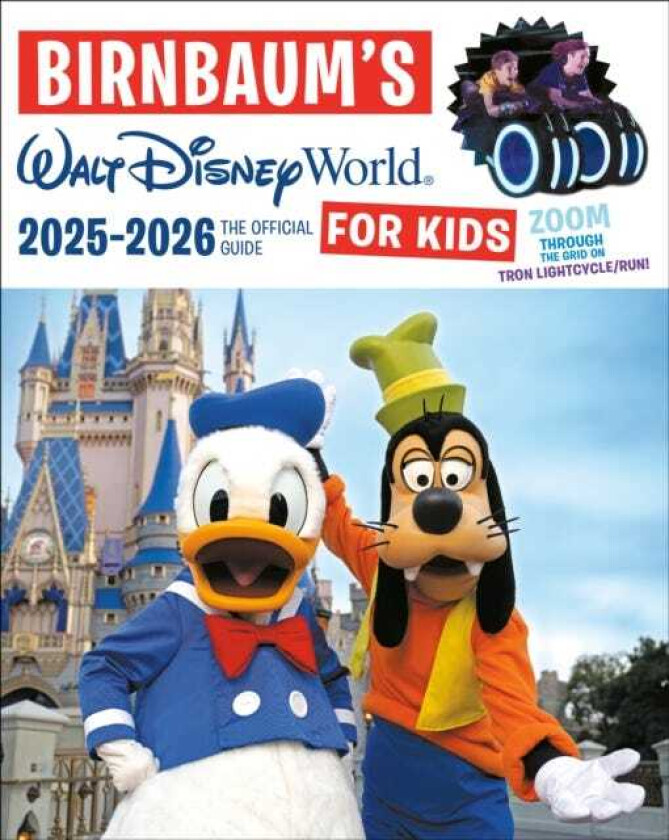 Birnbaum's 2025'2026 Walt Disney World for Kids The Official Guide