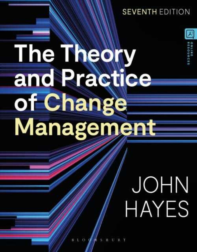 The Theory and Practice of Change Management