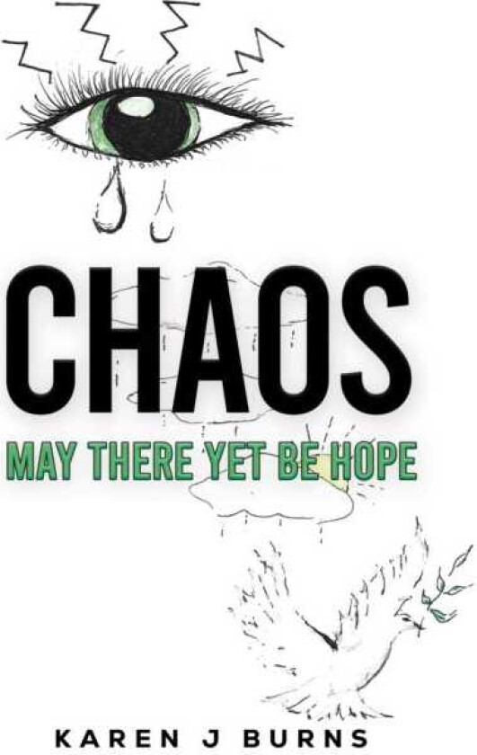 Chaos: May There Yet Be Hope