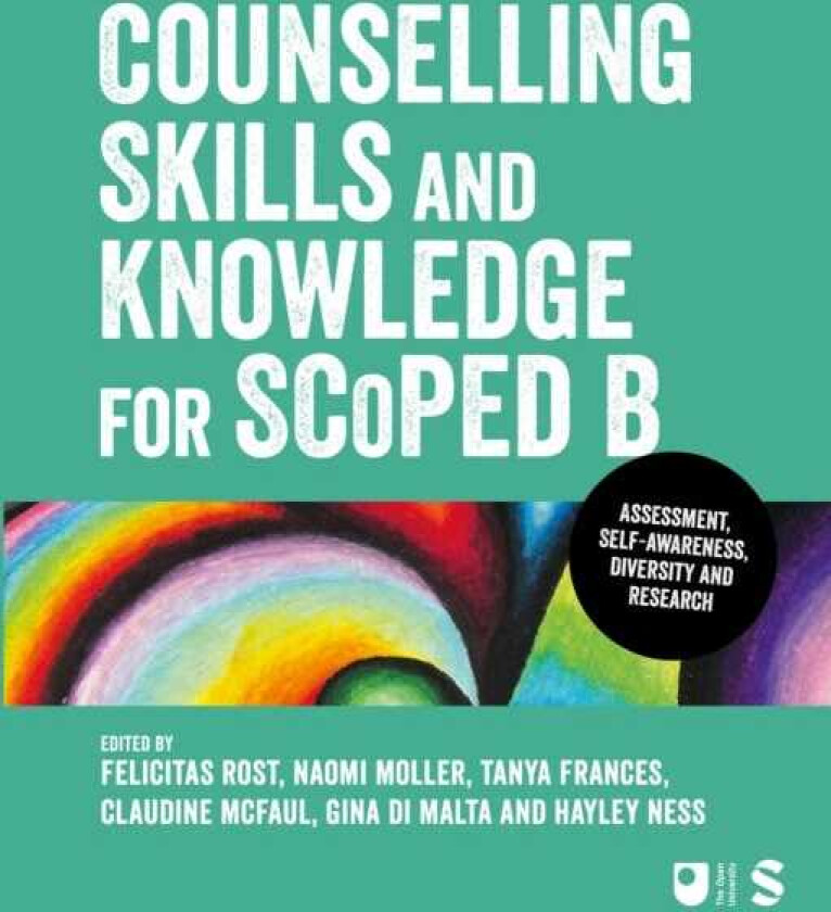Counselling Skills and Knowledge for SCoPEd B Diversity, Selfawareness, Assessment and Research
