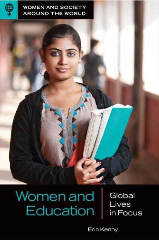 Women and Education Global Lives in Focus