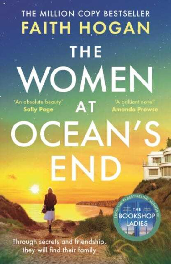 The Women at Ocean's End A captivating story of secrets and friendship from the million copy bestselling author of The Bookshop Ladies
