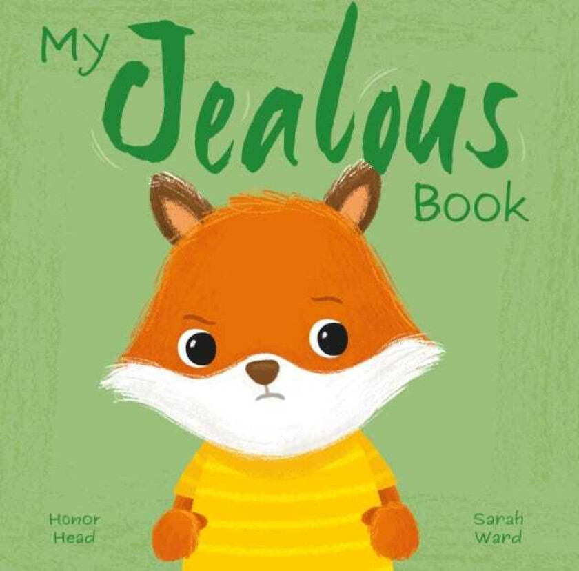 My Jealous Book A Picture Book on Understanding and Managing Emotions