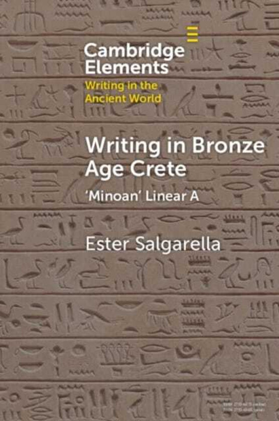 Writing in Bronze Age Crete ‘Minoan' Linear A