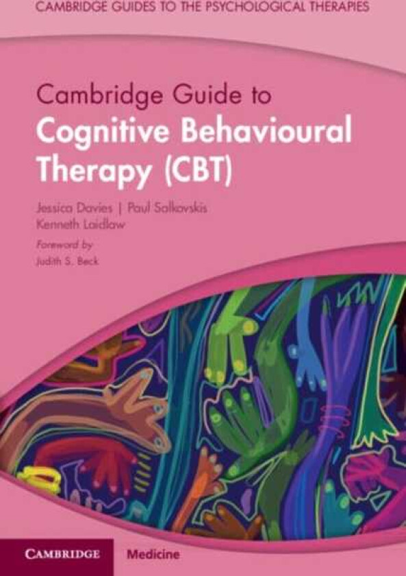 Cambridge Guide to Cognitive Behavioural Therapy (CBT)