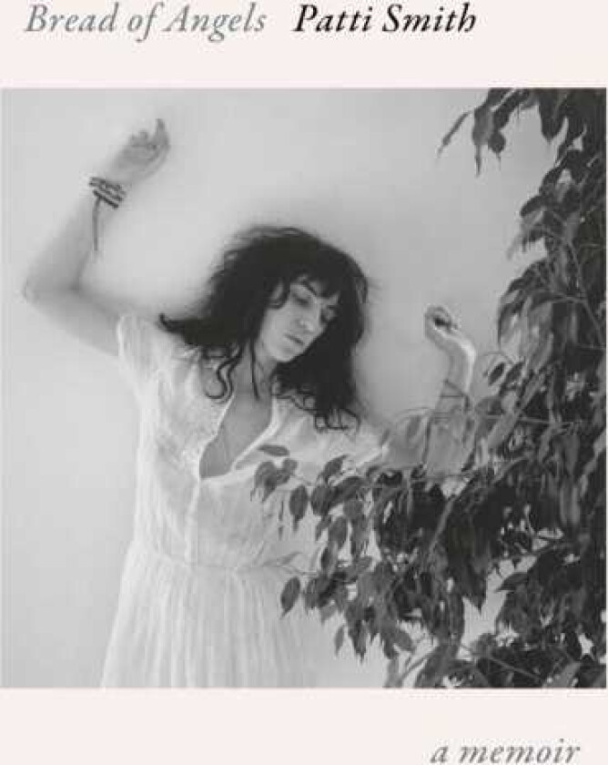 Bread of Angels A Memoir