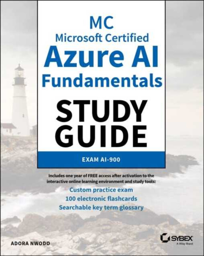MC Microsoft Certified Azure AI Fundamentals Study Guide Exam AI900