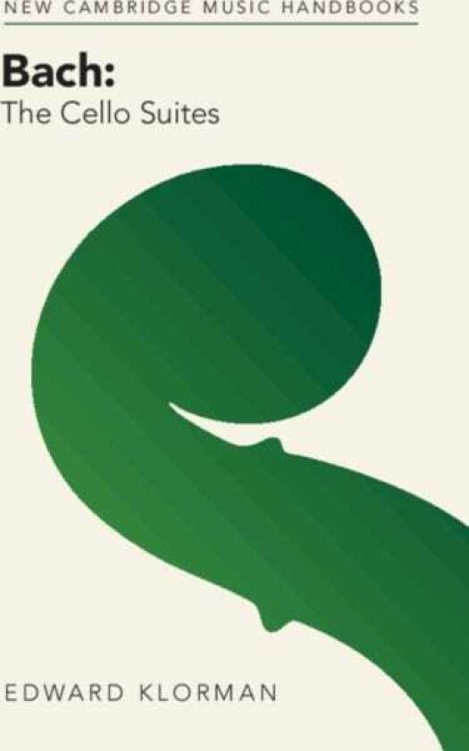 Bach: The Cello Suites