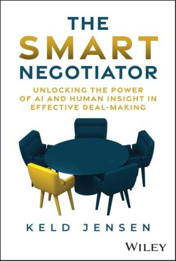 The Smart Negotiator Unlocking the Power of AI and Human Insight in Effective DealMaking