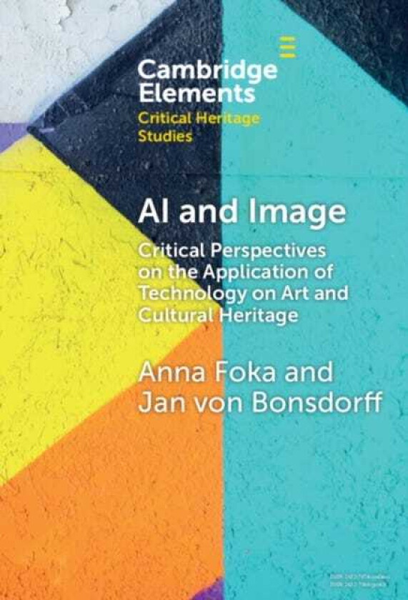 AI and Image Critical Perspectives on the Application of Technology on Art and Cultural Heritage