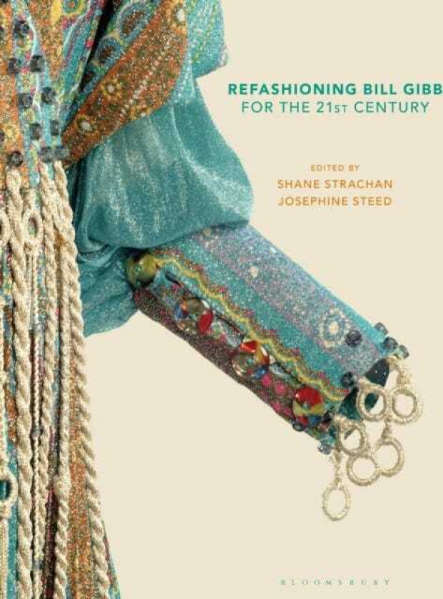 Refashioning Bill Gibb for the 21st Century