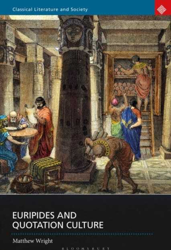 Euripides and Quotation Culture