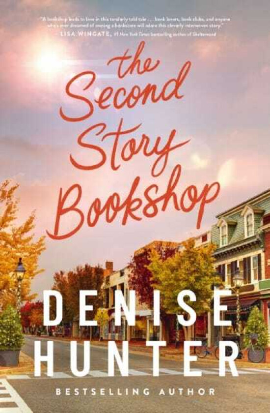 The Second Story Bookshop A delightful, sweet, second chance romance