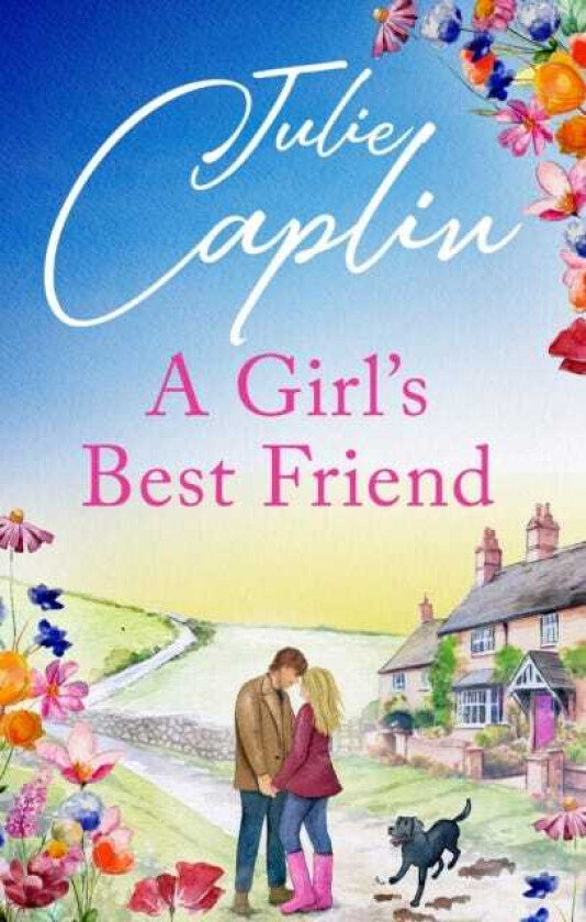 A Girl's Best Friend A feelgood countryside romance