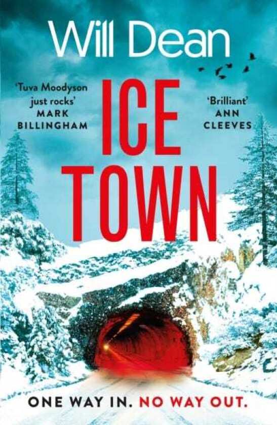 Ice Town the gripping and explosive new thriller featuring Tuva Moodyson