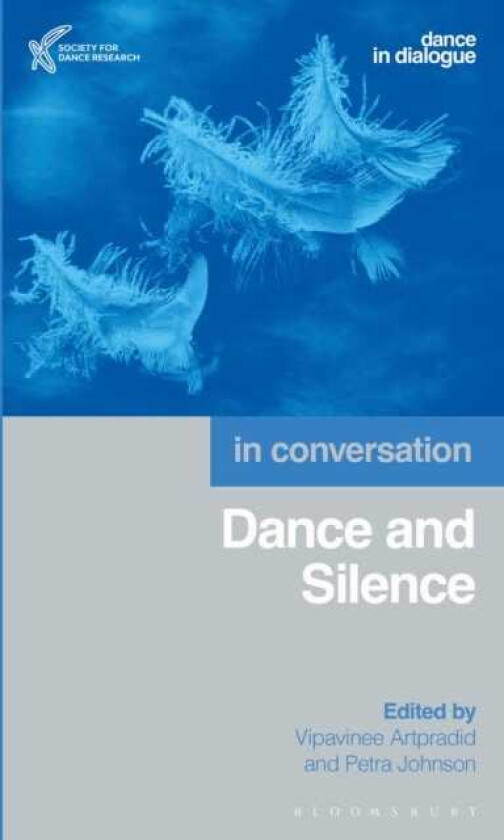 Dance and Silence In Conversation