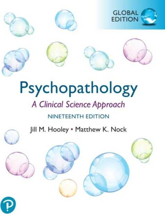 Psychopathology: A Clinical Science Approach, Global Edition