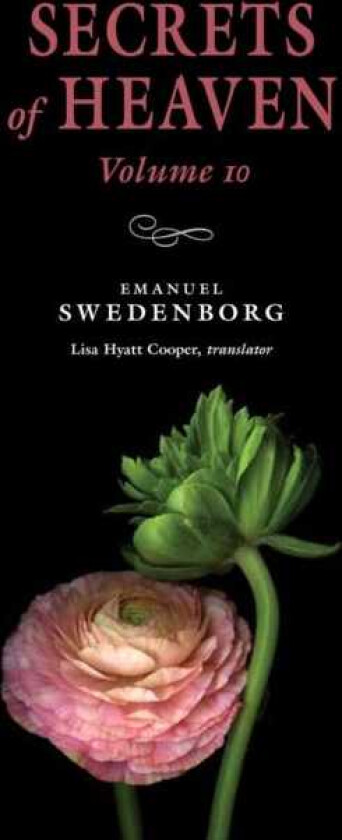 Secrets of Heaven Volume 10 The Portable New Century Edition