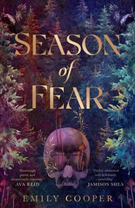 Season of Fear 'A beguiling dark fantasy debut' AVA REID