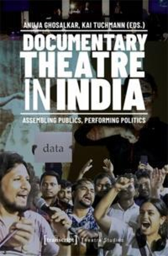 Documentary Theatre in India