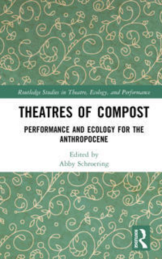 Theatres of Compost