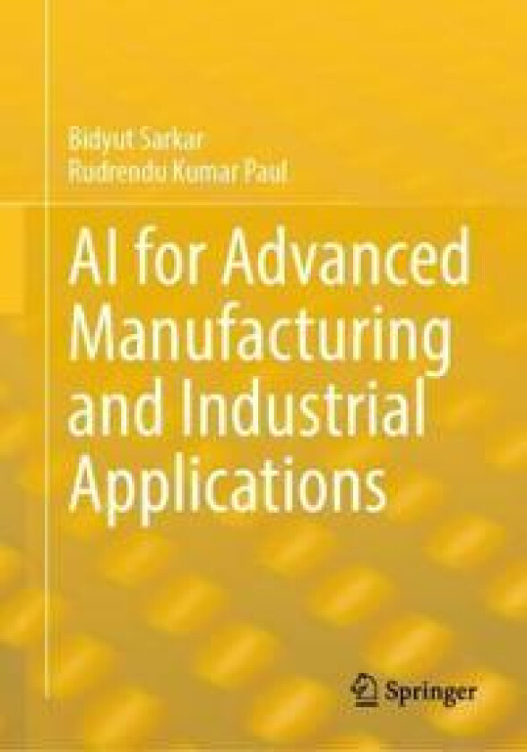 AI for Advanced Manufacturing and Industrial Applications