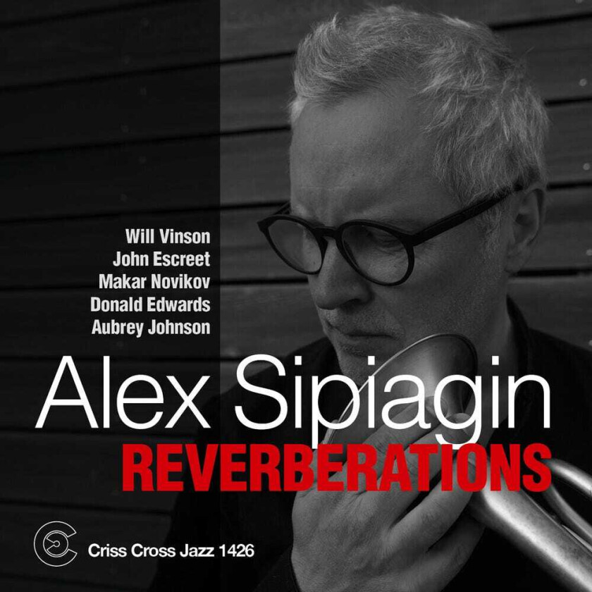 Alex Sipiagin Reflections CD