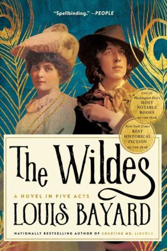 The Wildes A Novel in Five Acts