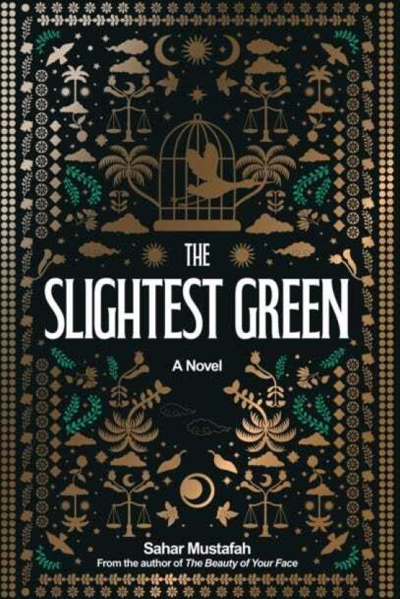 The Slightest Green A Novel