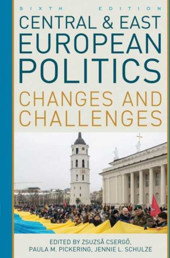Central and East European Politics Changes and Challenges