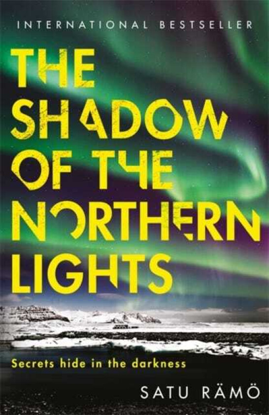 The Shadow of the Northern Lights The brand new 2025 thriller in the millioncopy bestselling, awardwinning series