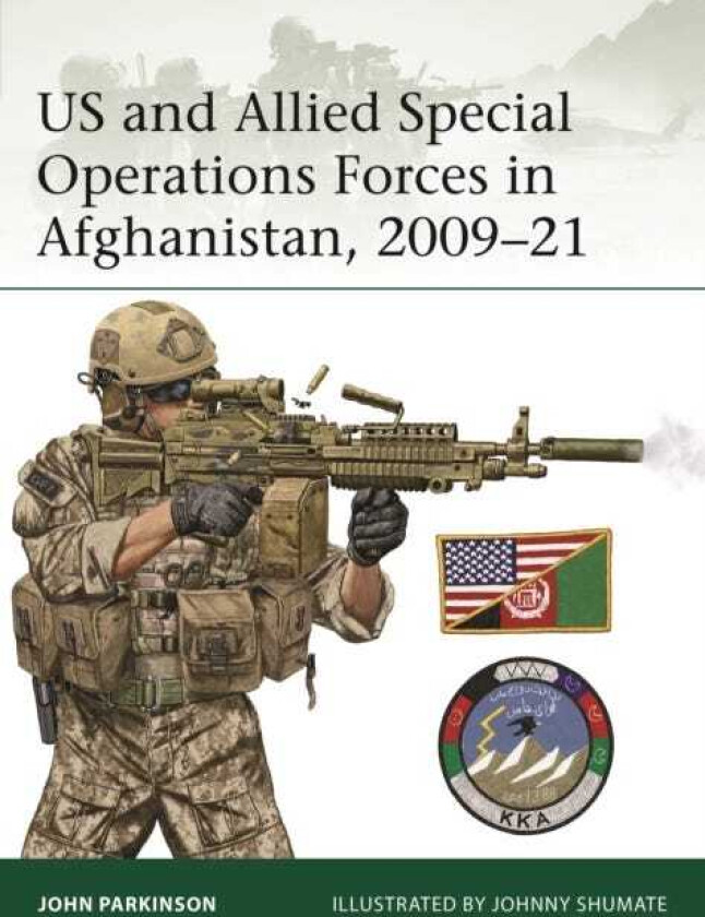 US and Allied Special Operations Forces in Afghanistan, 2009–21