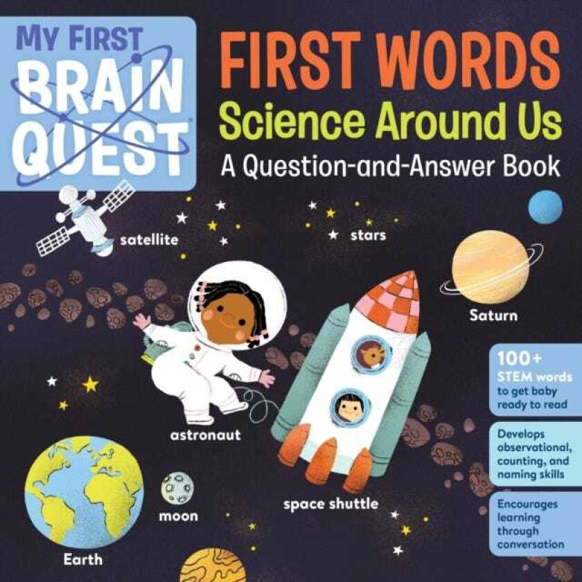 My First Brain Quest First Words: Science Around Us A QuestionandAnswer Book