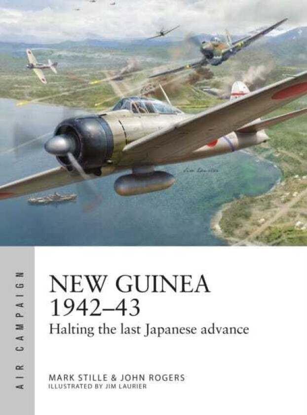 New Guinea 1942–43 Halting the last Japanese advance