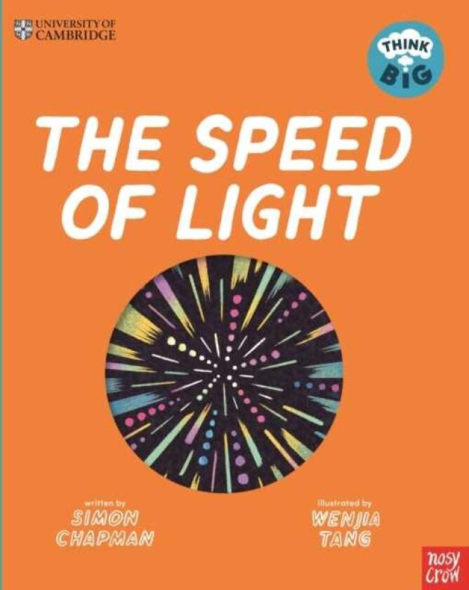 University of Cambridge: Think Big: The Speed of Light