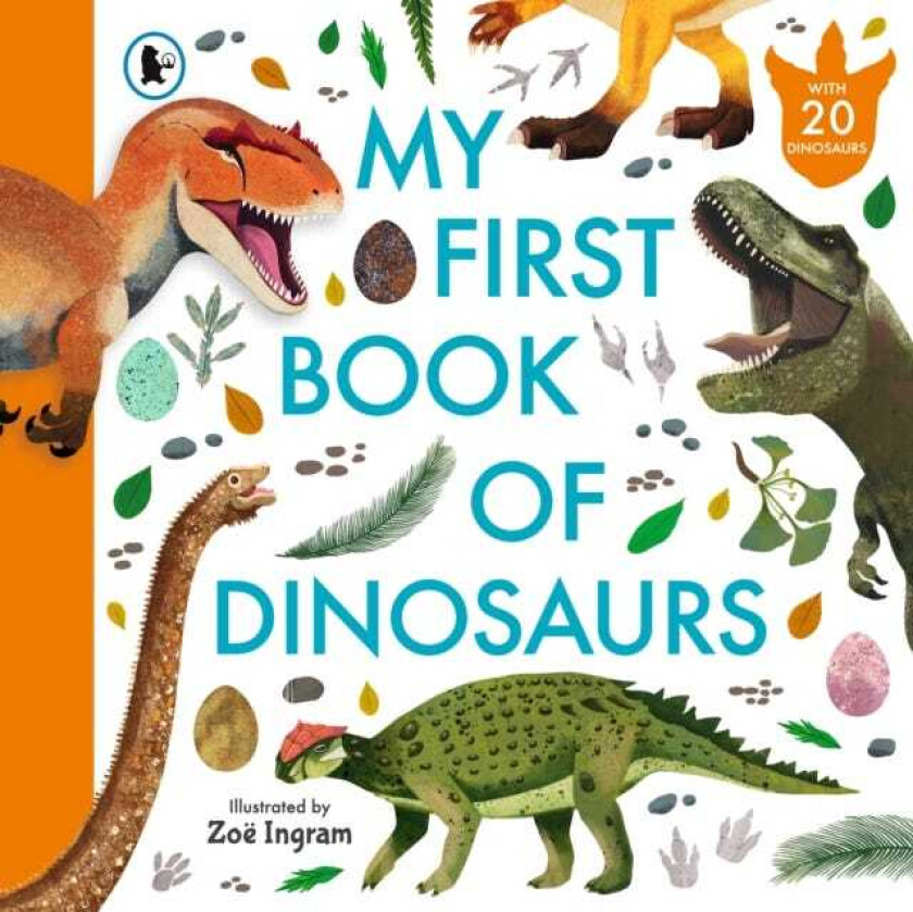 My First Book of Dinosaurs Illustrated first book of prehistoric dinosaurs with fun facts and identification guide for young palaeontologists age 48