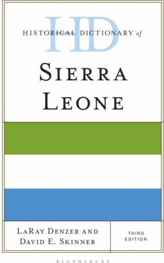 Historical Dictionary of Sierra Leone